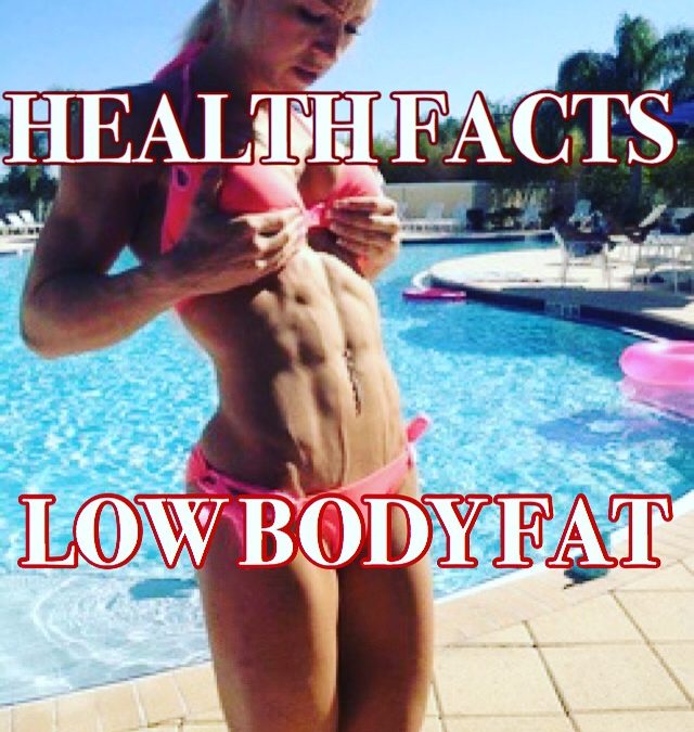 Health Facts – Low Body Fat